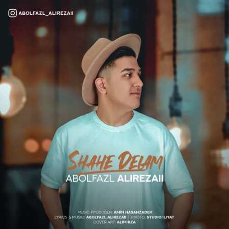 Abolfazl Alirezaii – Shahe Delam